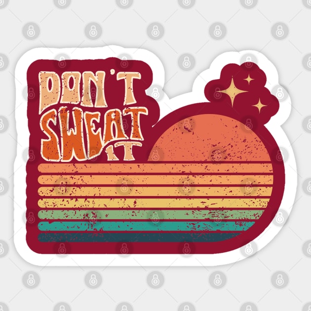 Retro Sunset | 70s Slang | Don't Sweat It | Groovy Rainbow Sticker by JENXTEES